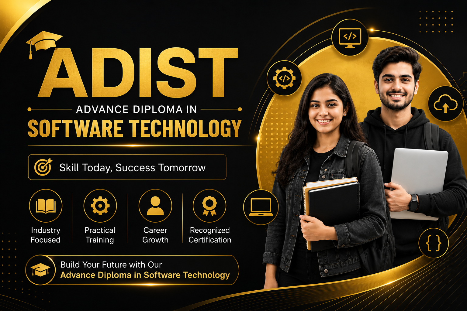 ADVANCE DIPLOMA IN SOFTWARE TECHNOLOGY